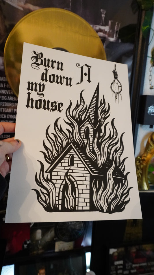 BURN DOWN | A4 Print