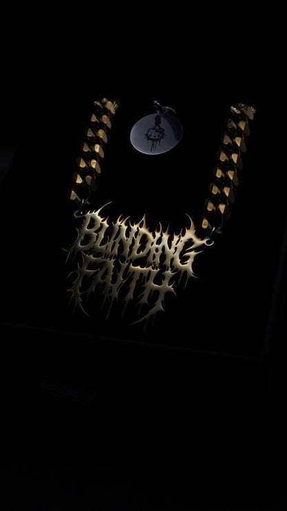 BLINDING FAITH | Cursed chain gold